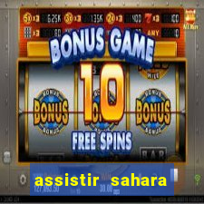 assistir sahara filme de 2005